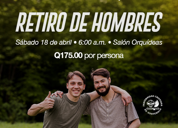 Retiro de Hombres Abril 2026