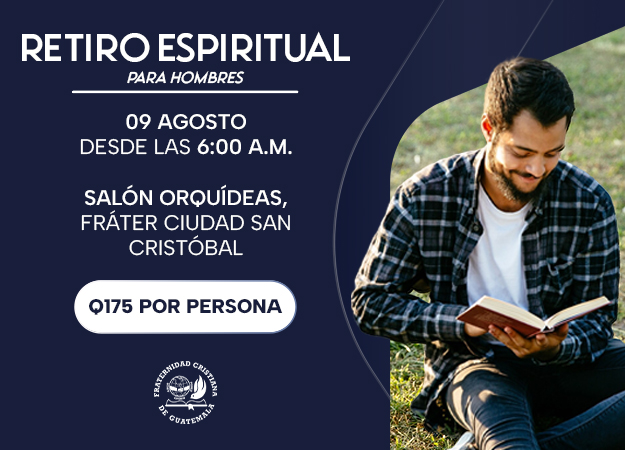 Retiro de Hombres Agosto 2025.