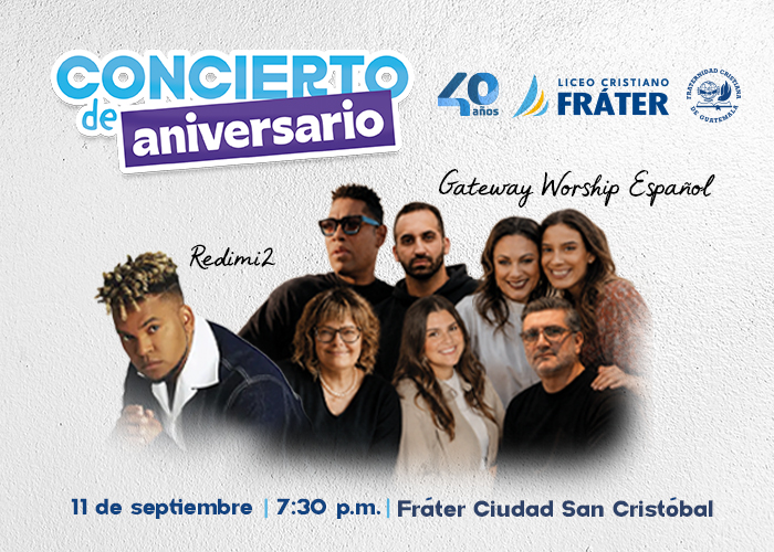 Concierto 40 Aniversario Liceo Cristiano Fráter